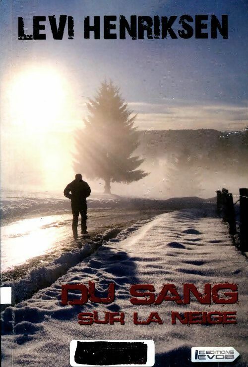 Livrenpoche : Du sang sur la neige - Levi Henriksen - Livre