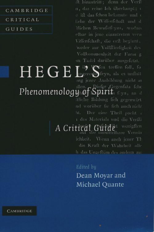 Livrenpoche : Hegel's phenomenology of spirit. A critical guide - Dean Moyar - Livre