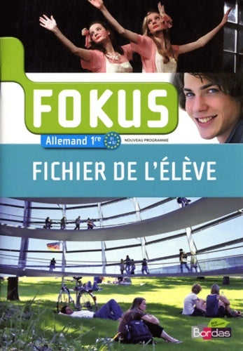Livrenpoche : Fokus Allemand 1re. Fichier de l'élève - Collectif - Livre