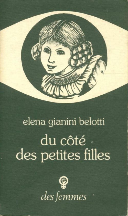 Livrenpoche : Du côté des petites filles - Belotti Elena Gianini - Livre