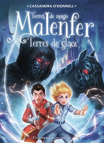 Livrenpoche : Malenfer Tome V : Terres de glace - Cassandra O'Donnell - Livre