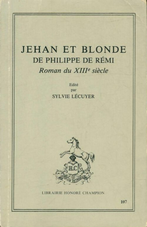 Livrenpoche : Jehan et blonde : Roman du XIIIe siècle - Philippe De Rémi - Livre
