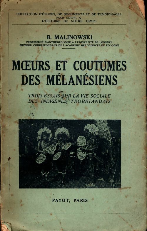 Livrenpoche : Moeurs et coutumes des mélanésiens - Bronisaw Malinowski - Livre