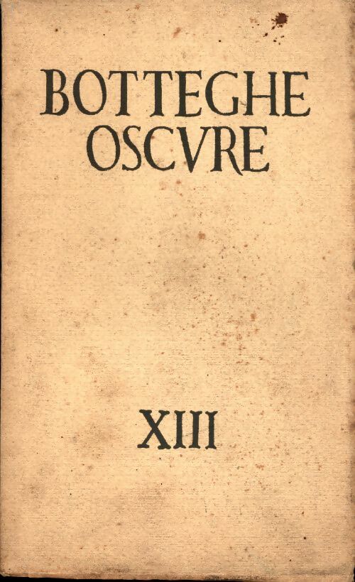 Livrenpoche : Botteghe oscure quaderno XIII - Collectif - Livre