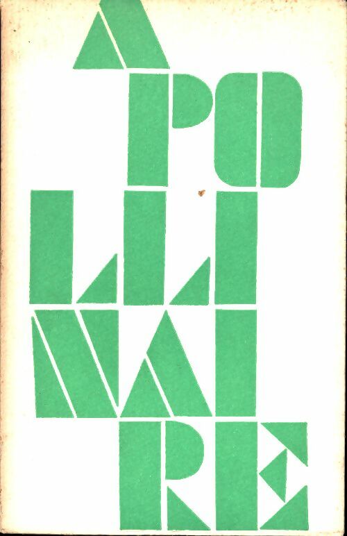Livrenpoche : Oeuvres complètes de Guillaume Apollinaire Tome II - Guillaume Apollinaire - Livre