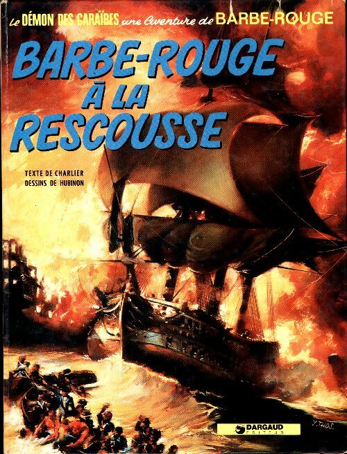 Livrenpoche : Barbe-rouge Tome XIII : Barbe-rouge à la rescousse - Hubinon Charlier - Livre