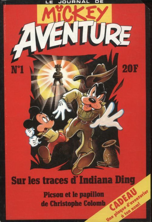 Livrenpoche : Le journal de Mickey Aventure n°1 : Sur les traces d'Indiana Ding - Collectif - Livre