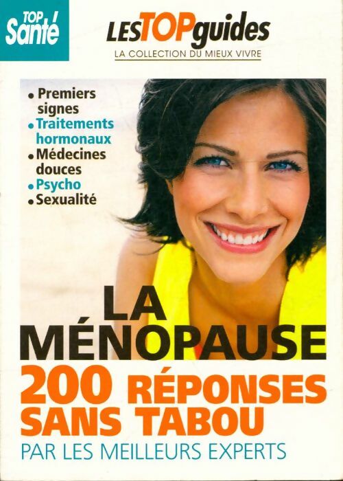 Livrenpoche : La ménopause 200 réponses sans tabou - Collectif - Livre