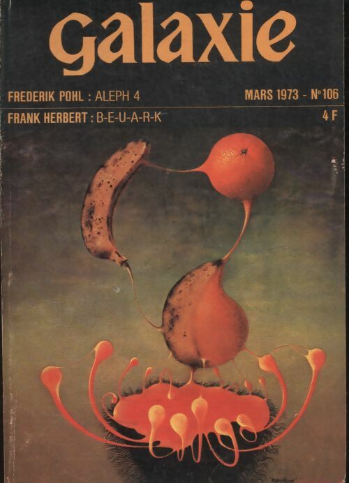 Livrenpoche : Galaxie n°106 : Aleph 4 / B-E-U-A-R-K - Collectif - Livre