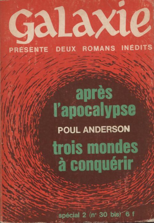 Galaxie - spécial n°2 : Poul Anderson : Après l'apocalypse / trois mondes à conquérir - Collectif - Livre