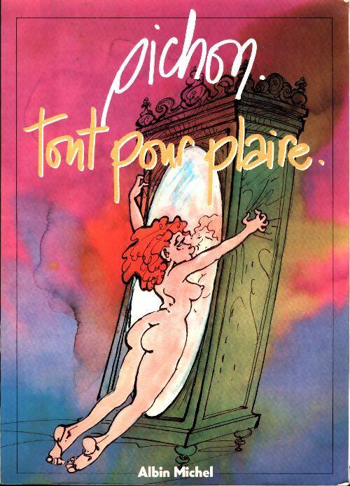 Livrenpoche : Tout pour plaire - Pichon - Livre