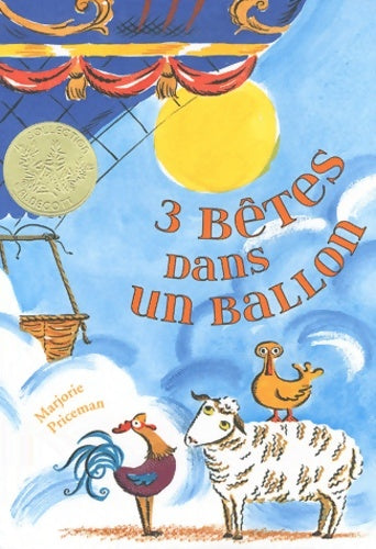 Livrenpoche : 3 bêtes dans un ballon - Marjorie Priceman - Livre
