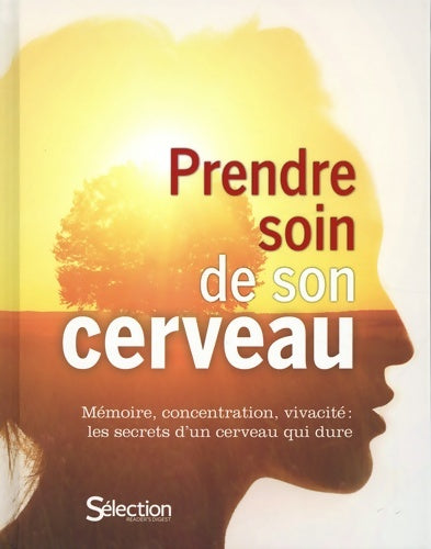 Livrenpoche : Prendre soin de son cerveau - Collectif - Livre