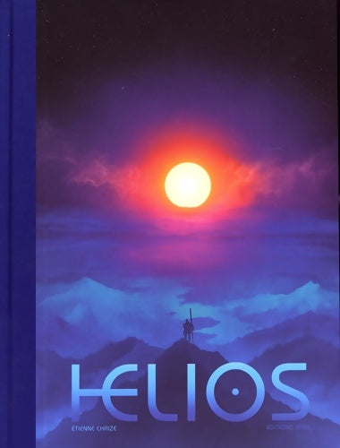 Livrenpoche : Helios - Etienne Chaize - Livre