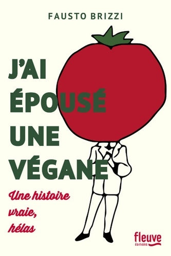 Livrenpoche : J'ai épousé une végane - Fausto Brizzi - Livre