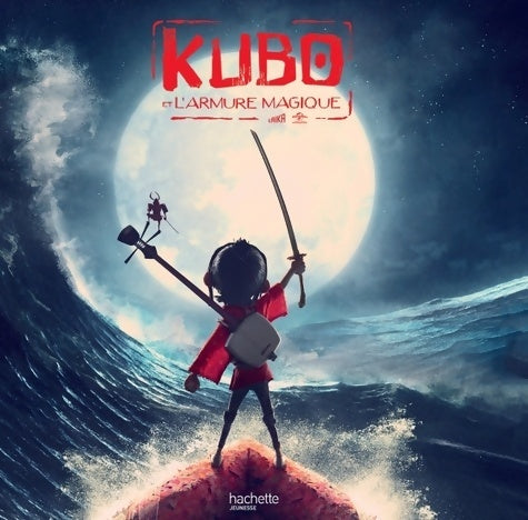 Livrenpoche : Kubo - album du film - Hachette Jeunesse - Livre