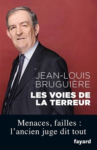 Livrenpoche : Les voies de la terreur - Jean-Louis Bruguière - Livre