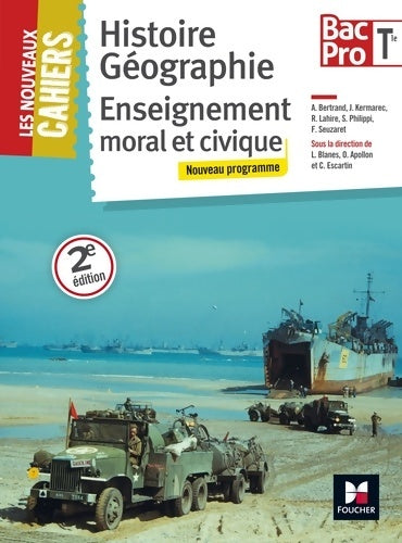 Livrenpoche : Les nouveaux cahiers - histoire-géographie-emc - Terminale bac pro - Laurent Blanès - Livre