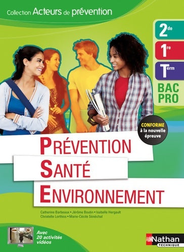 Livrenpoche : Prévention santé environnement 2e/1re/term bac pro - Éd. 2015 - J. Boutin - Livre