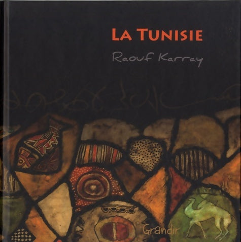 Livrenpoche : La Tunisie - Raouf Karray - Livre
