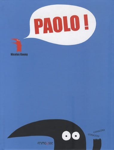 Livrenpoche : Paolo ! - Nicolas Gouny - Livre