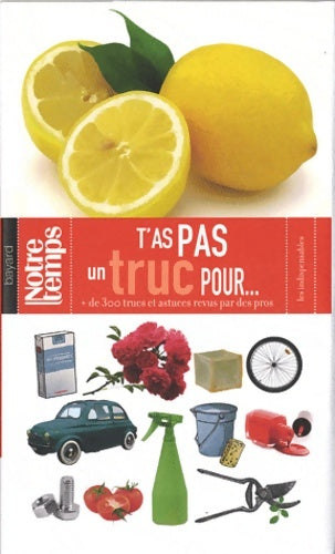 Livrenpoche : T'as pas un truc pour - Natalie Bertrand - Livre