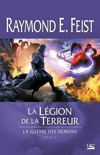 Livrenpoche : La guerre des démons Tome I la légion de la terreur : La guerre des démons - Raymond E. Feist - Livre