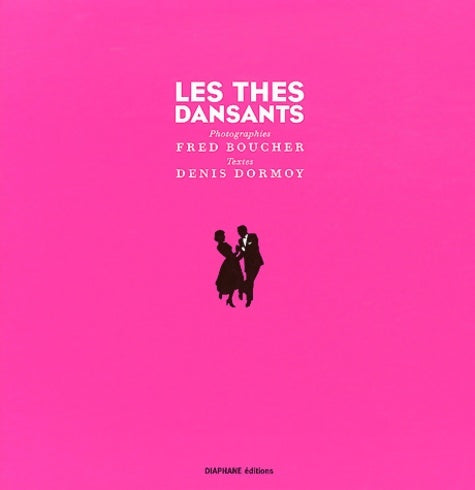 Livrenpoche : Les thés dansants - Fred Boucher - Livre