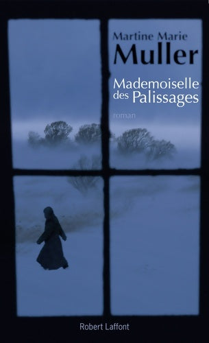 Livrenpoche : Mademoiselle des palissages - Martine Marie Muller - Livre