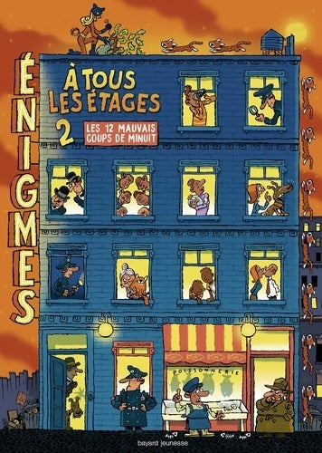 Livrenpoche : Énigmes à tous les étages t. 2 - les 12 mauvais coups de minuit - Paul Martin - Livre
