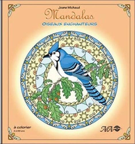Livrenpoche : Mandalas oiseaux enchanteurs - Joane Michaud - Livre