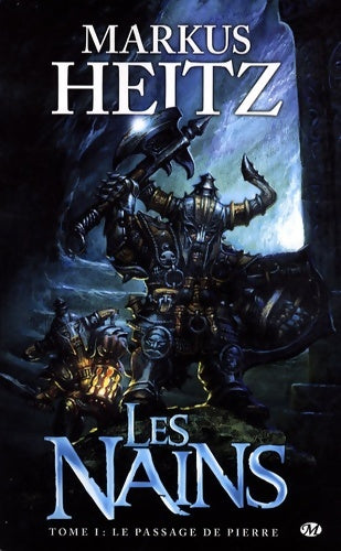 Les nains Tome I : Le passage de pierre - Markus Heitz - Livre