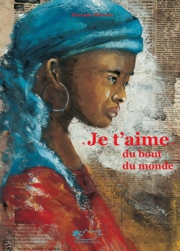 Livrenpoche : je t'aime du bout du monde - Servane Havette - Livre