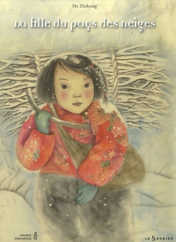 Livrenpoche : La fille du pays des neiges - Zhihong He - Livre