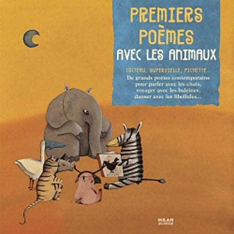Livrenpoche : Premiers poèmes avec les animaux - Jean-Hugues Malineau - Livre