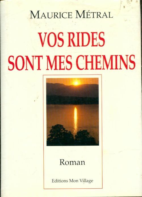 Livrenpoche : Vos rides sont mes chemins - Collectif - Livre