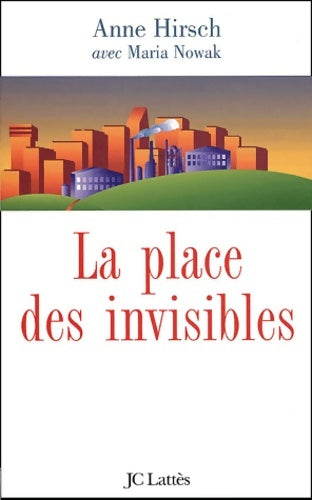 Livrenpoche : La place des invisibles - A. Hirsch - Livre