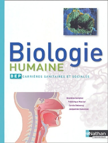 Livrenpoche : Biologie humaine BEP carrières sanitaires et sociales - Blandine Savignac - Livre