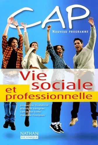 Livrenpoche : Vie sociale et professionnelle CAP eleve 2003 - Jacqueline Oustalniol - Livre
