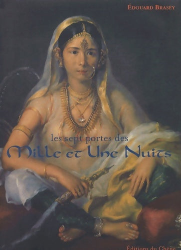 Livrenpoche : Les sept portes des mille et une nuits - Edouard Brasey - Livre