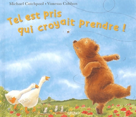 Livrenpoche : Tel est pris qui croyait prendre ! - Vanessa Cabban - Livre