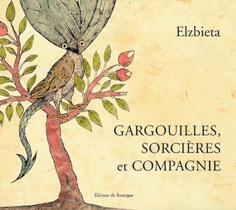 Livrenpoche : Gargouilles sorcières et compagnie - Elzbieta - Livre