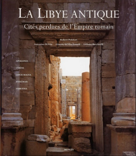 Livrenpoche : La Libye antique. : Cités perdues de l'empire romain - Robert Polidori - Livre