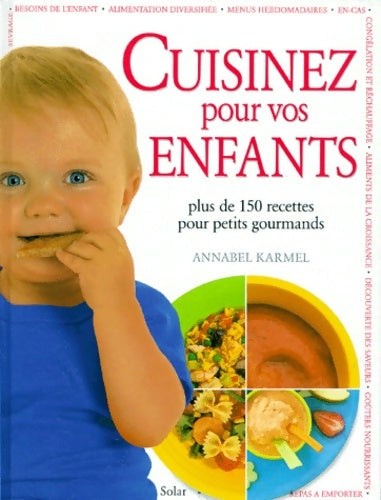 Livrenpoche : Cuisinez pour vos enfants - Annabel Karmel - Livre