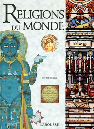 Livrenpoche : Religions du monde - John Bowker - Livre
