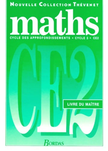 Livrenpoche : Maths CE2. Livre du maître - Annie Debailleul - Livre