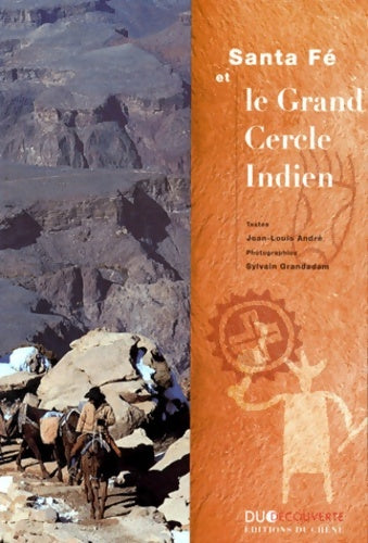 Livrenpoche : Santa fe le grand cercle indien - Andre-j. L+grandadam-s - Livre