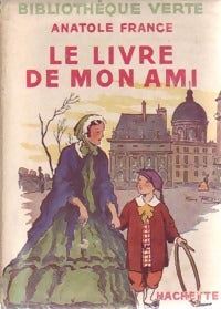 Livrenpoche : Le livre de mon ami - Anatole France - Livre