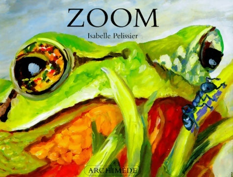 Livrenpoche : Zoom - Pelissier Isabelle - Livre