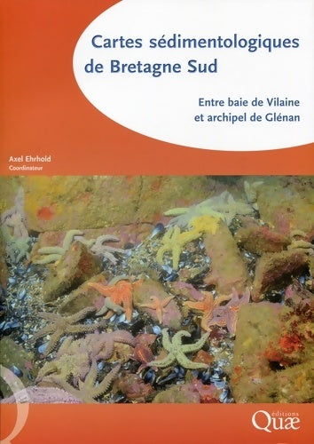 Livrenpoche : Cartes sédimentologiques de Bretagne sud - Axel Ehrhold - Livre
